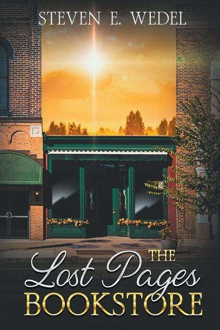 Buch The Lost Pages Bookstore Steven E. Wedel