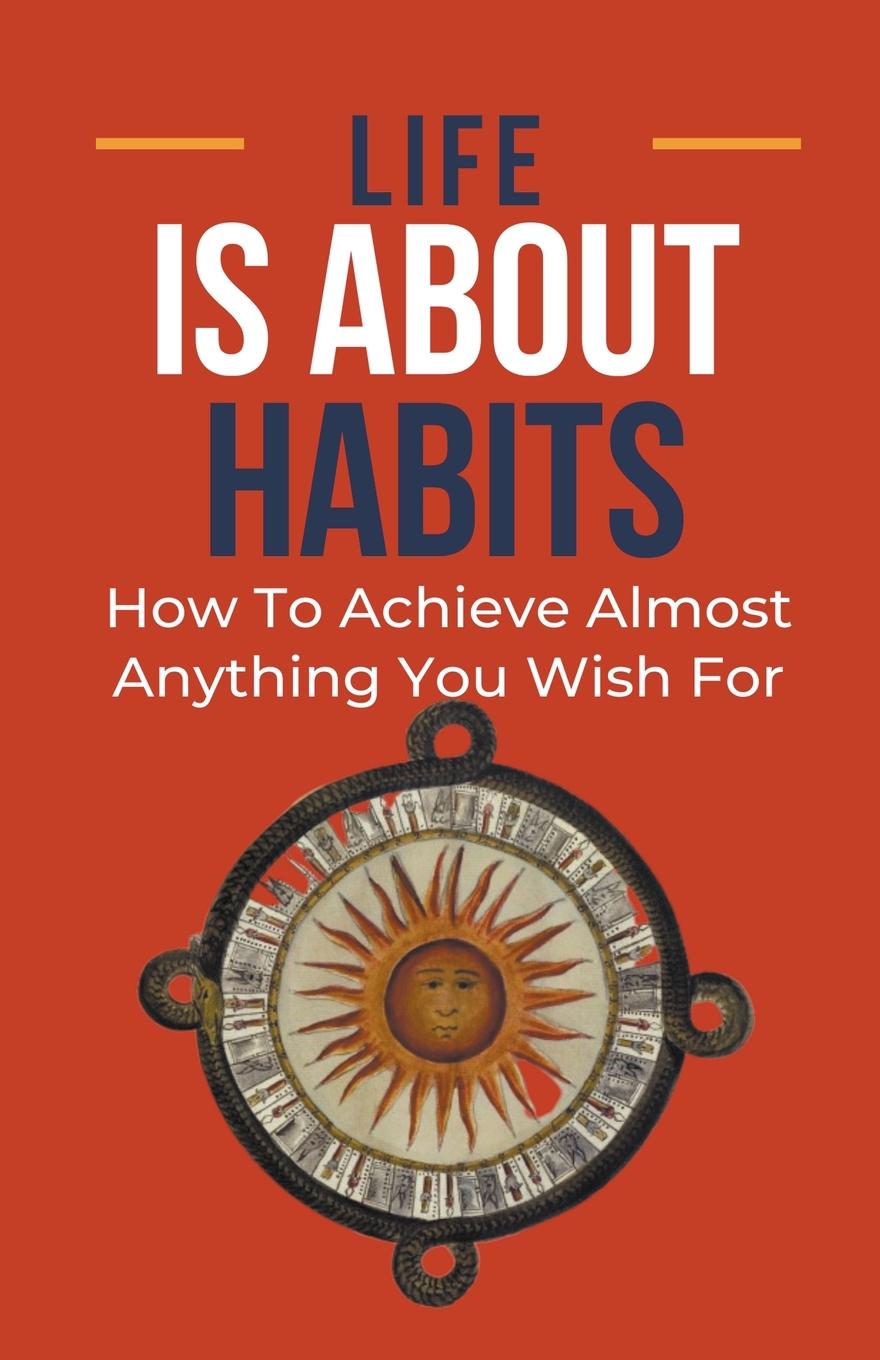 Buch Life Is About Habits Frank Albert