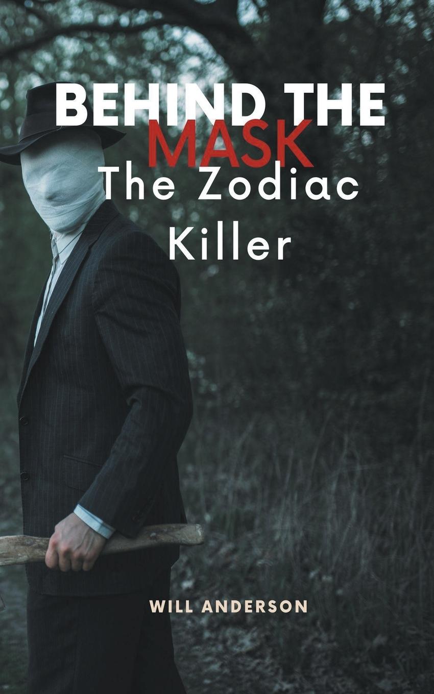 Knjiga Behind the Mask Will Anderson