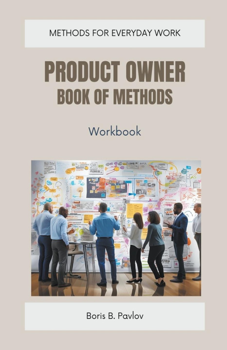Kniha Product Owner Book of Methods 