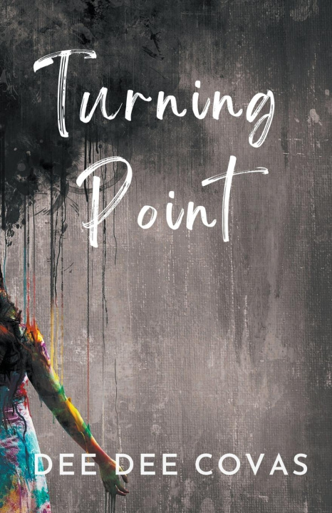 Knjiga Turning Point Dee Dee Covas