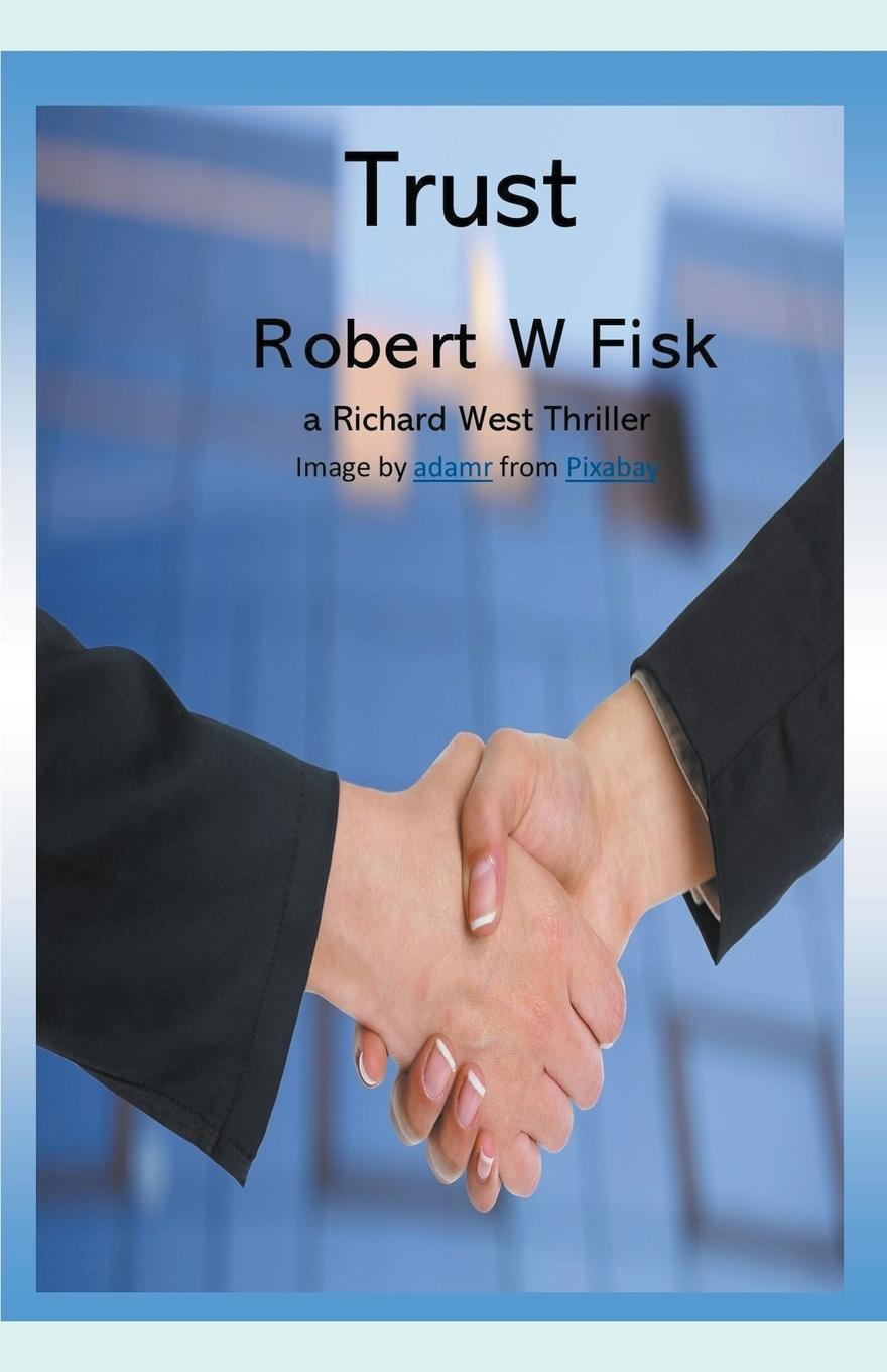 Knjiga Trust Robert W Fisk