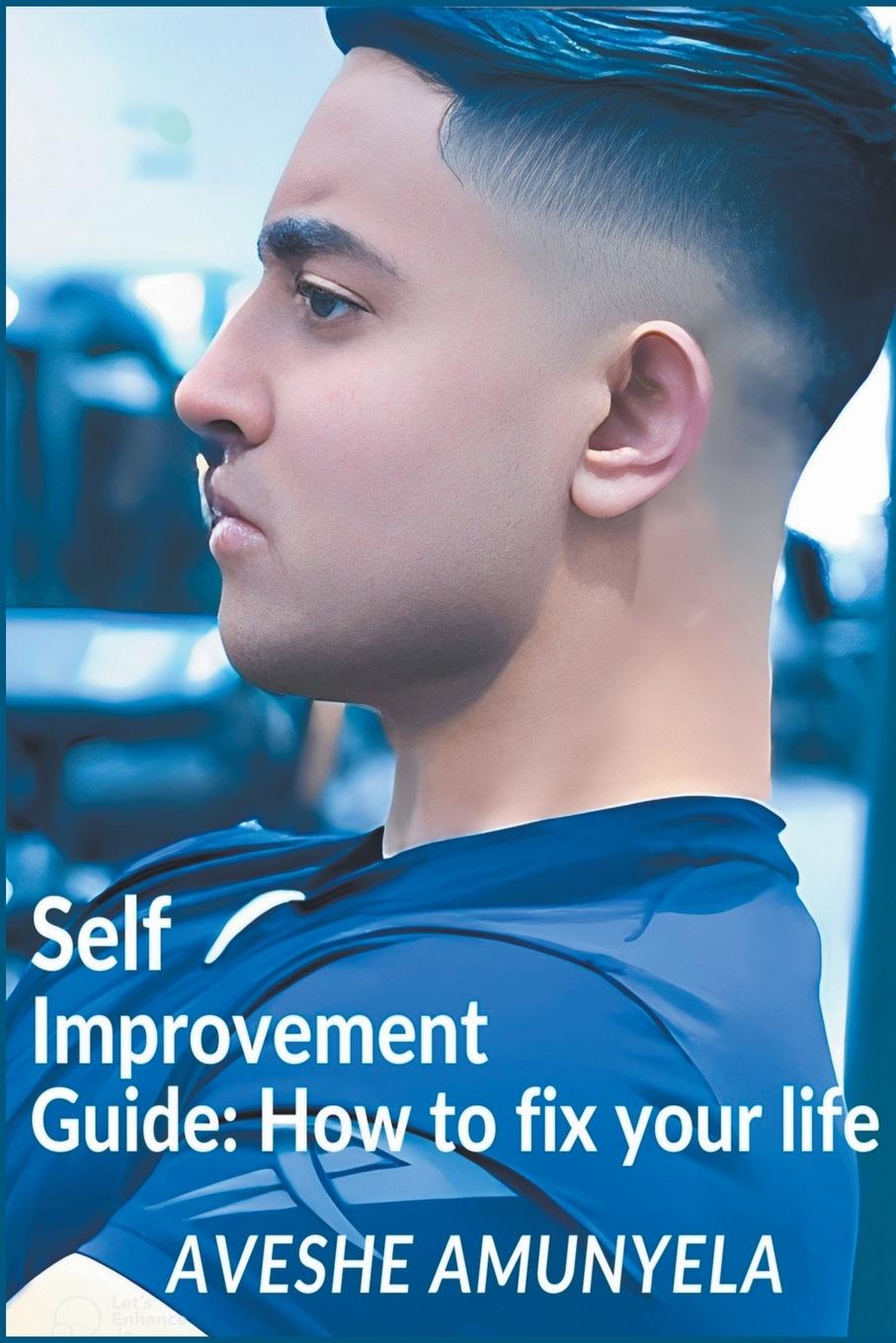 Knjiga Self-Improvement Guide Aveshe Amunyela