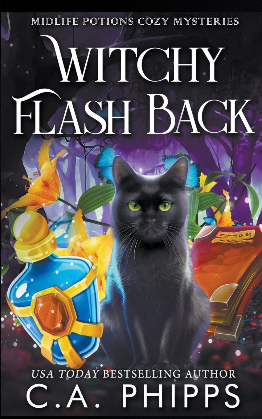 Knjiga Witchy Flash Back C A Phipps