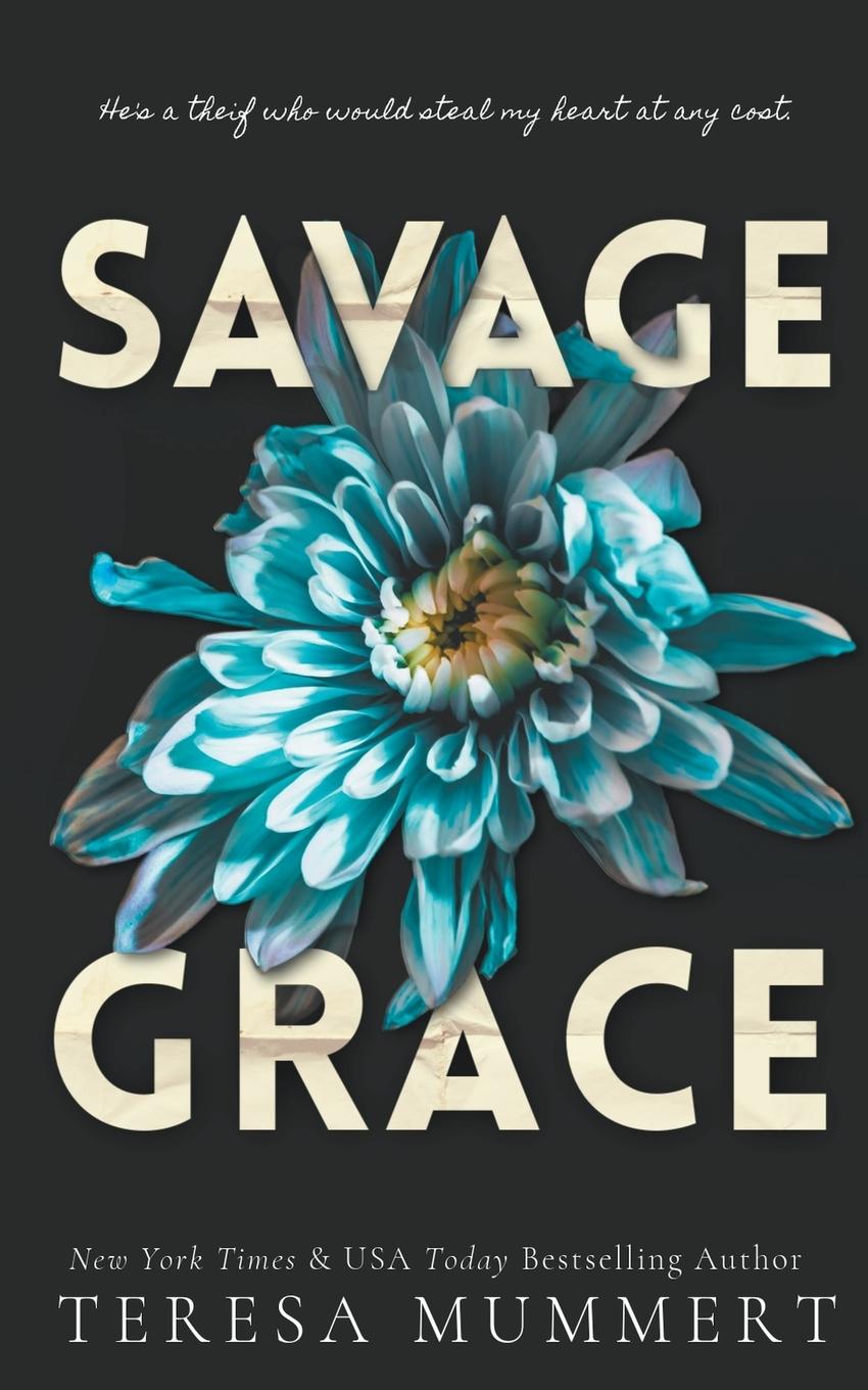 Kniha Savage Grace Teresa Mummert