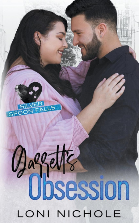Knjiga Garrett's Obsession Loni Nichole