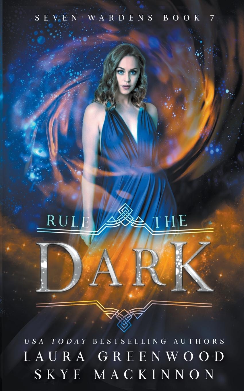 Knjiga Rule the Dark Laura Greenwood