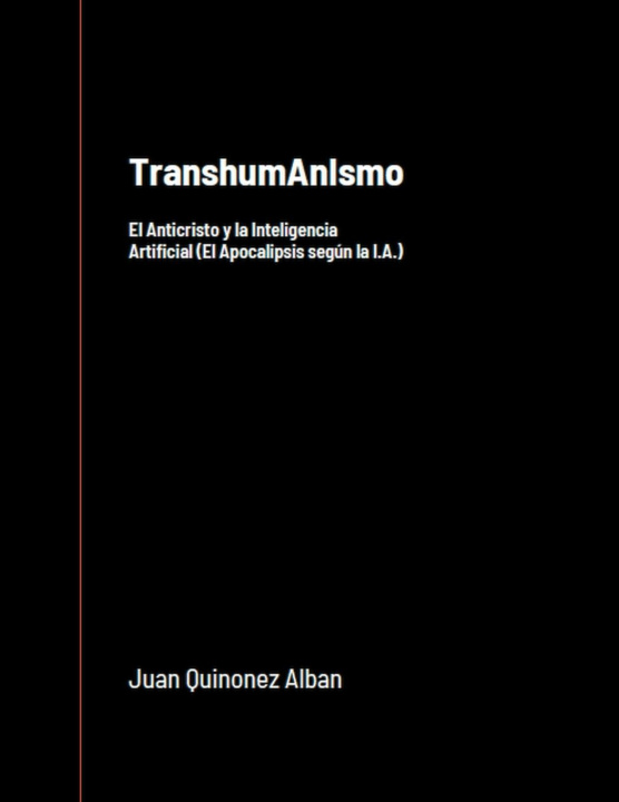 Knjiga TranshumAnIsmo Juan Quinonez-Alban