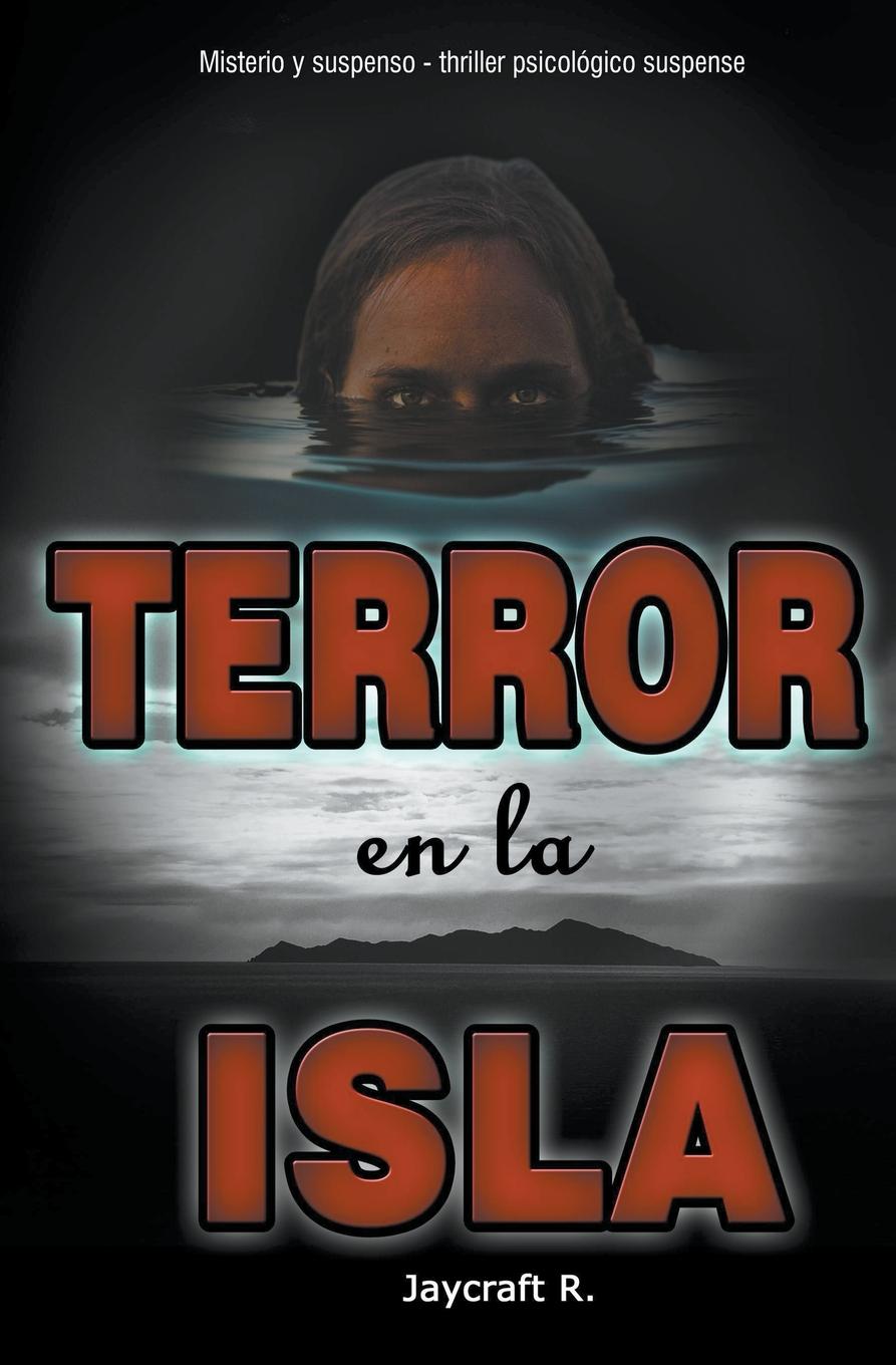 Knjiga Terror en la Isla Jaycraft R.