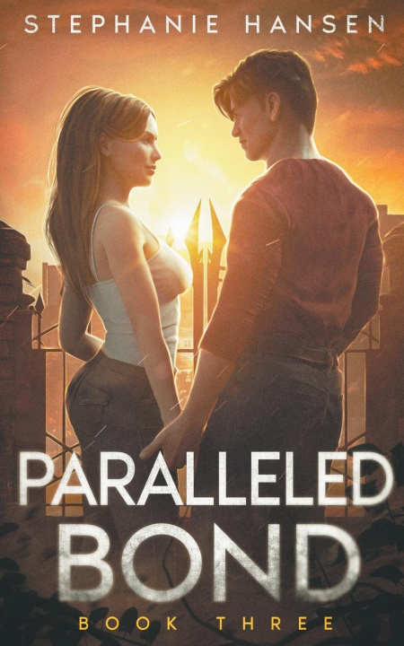 Buch Paralleled Bond Stephanie Hansen