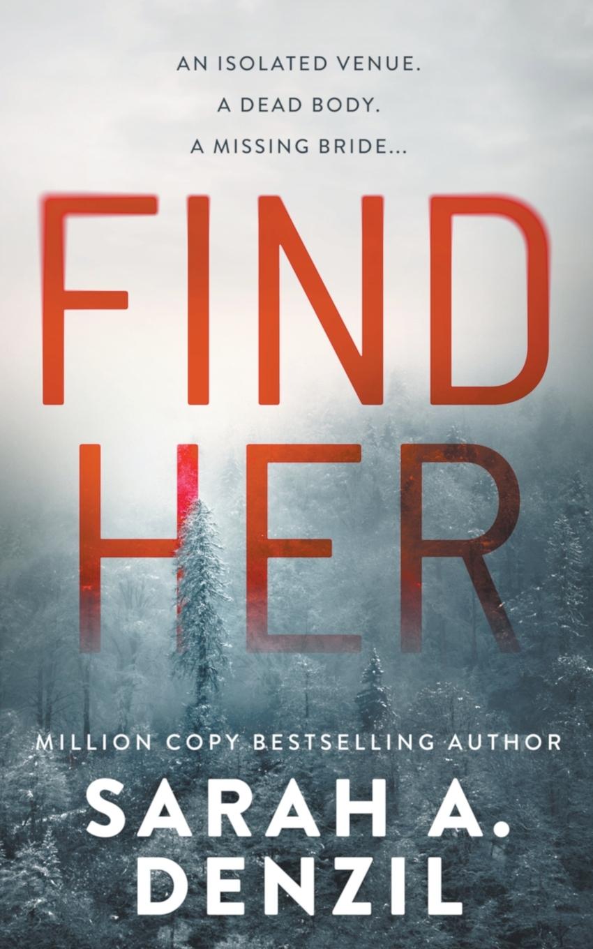 Kniha Find Her Sarah A. Denzil