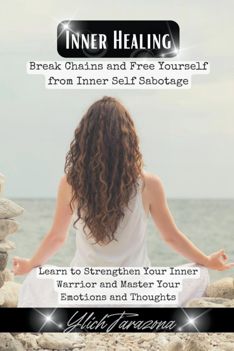 Książka Inner Healing Ylich Tarazona