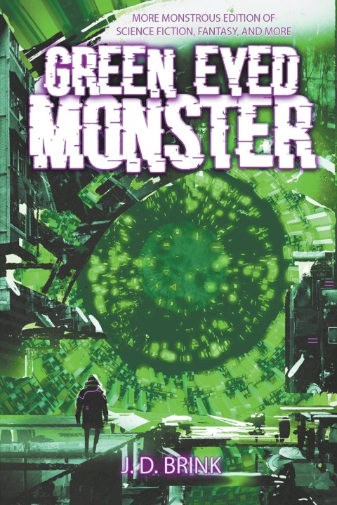 Knjiga Green-Eyed Monster J. D. Brink