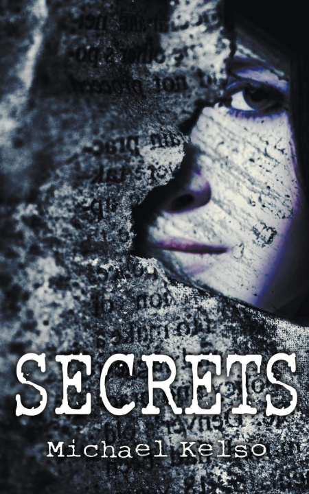 Knjiga Secrets Michael Kelso