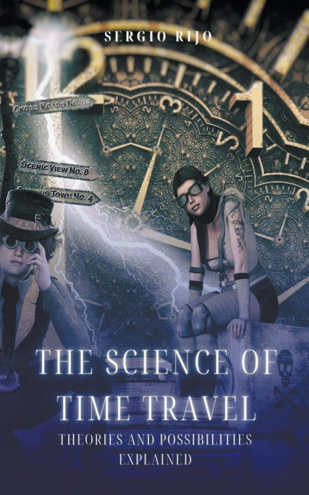 Carte The Science of Time Travel 