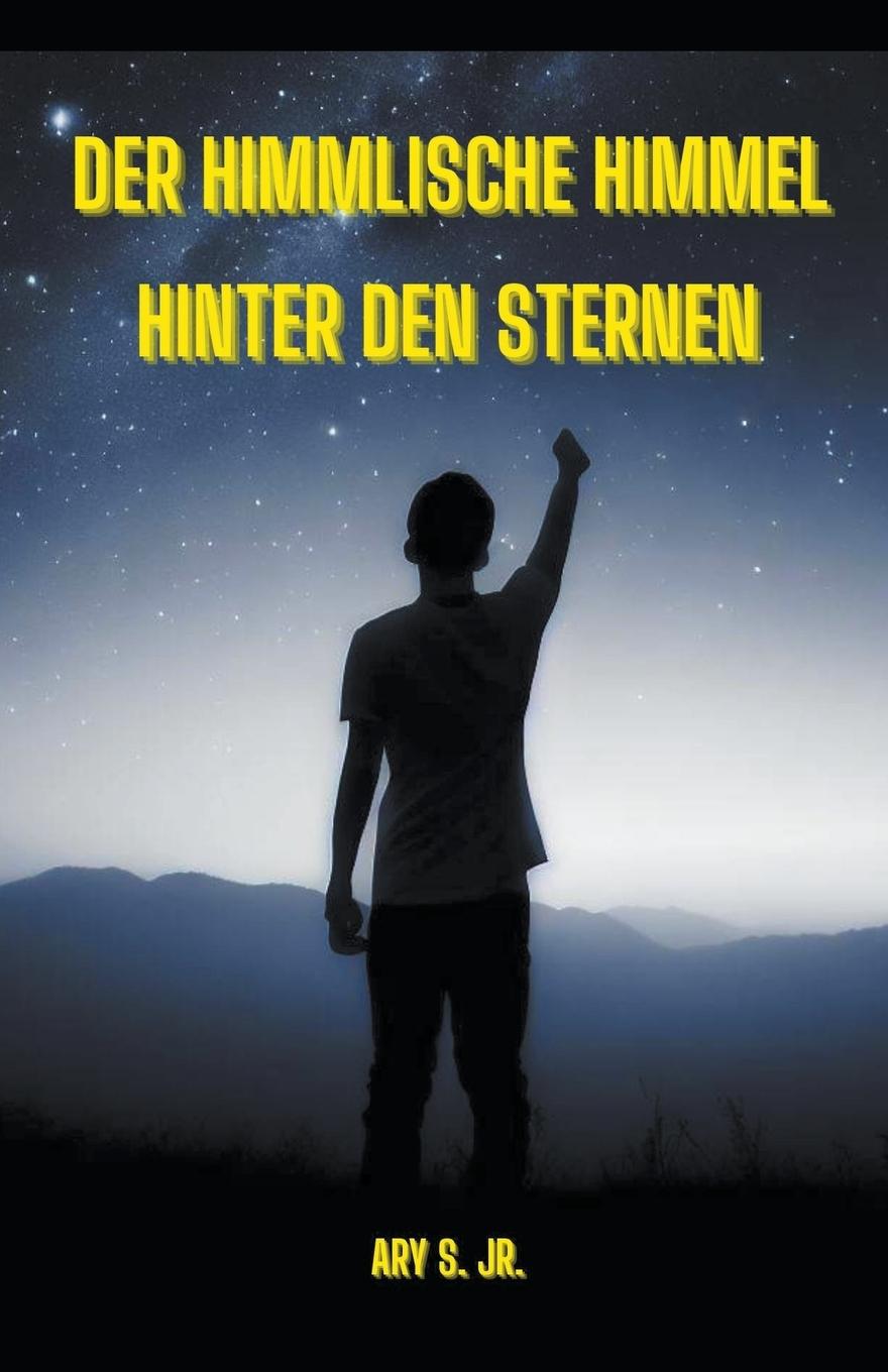 Книга Der Himmlische Himmel Ary Jr. S.