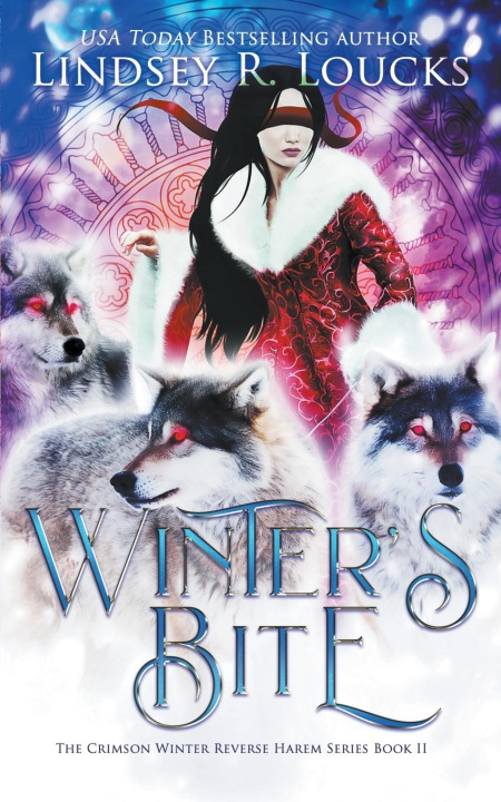 Knjiga Winter's Bite Lindsey R. Loucks