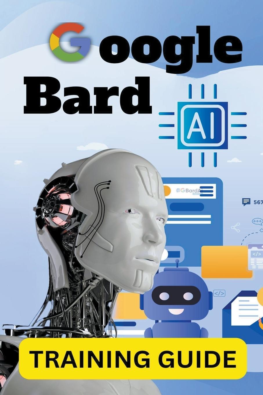 Книга Google Bard AI 