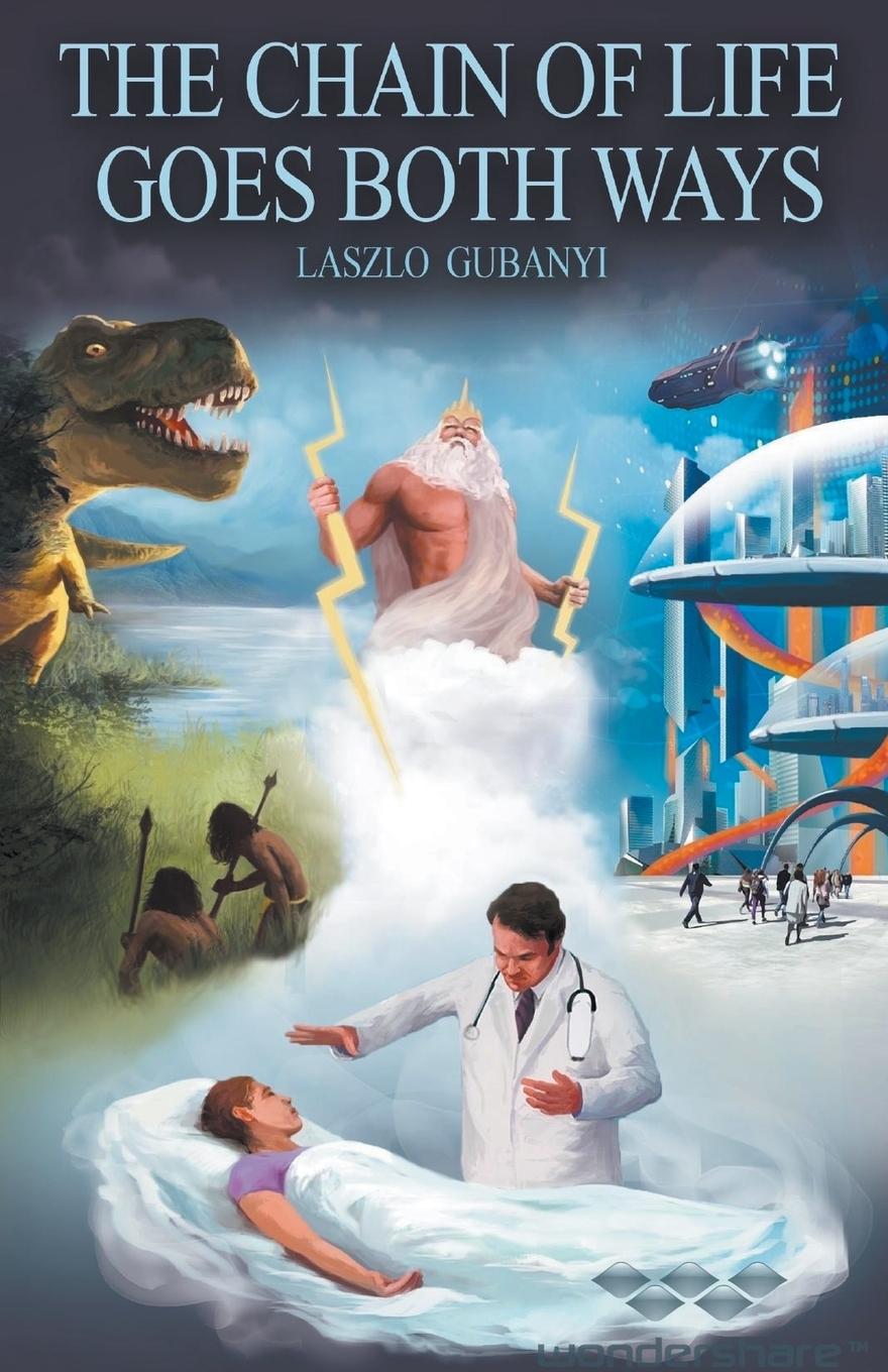Knjiga The Chain Of Lives Goes Both Ways LASZLO GUBANYI