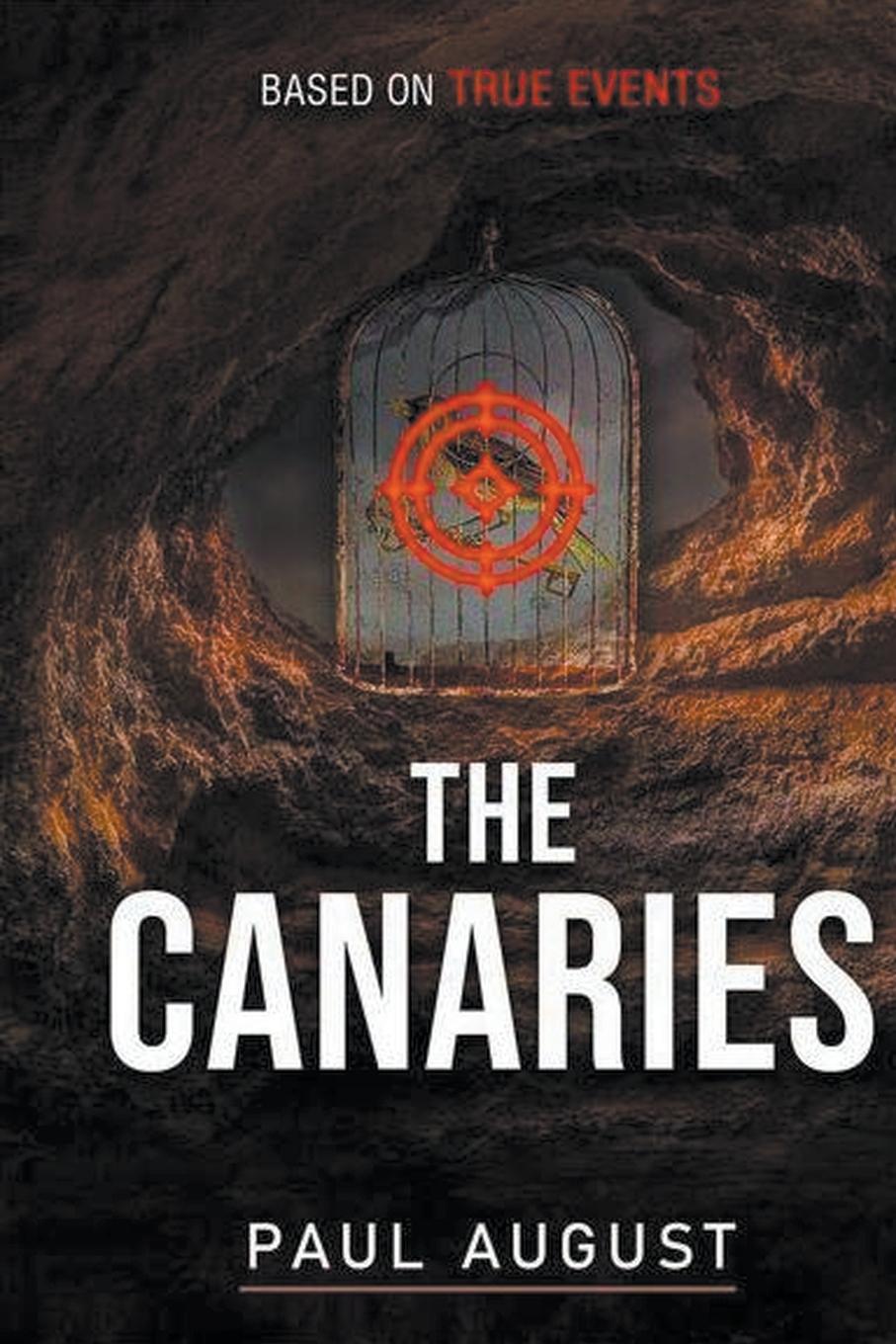 Book The Canaries Paul August