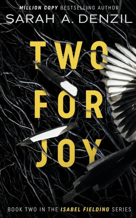 Knjiga Two For Joy Sarah A. Denzil