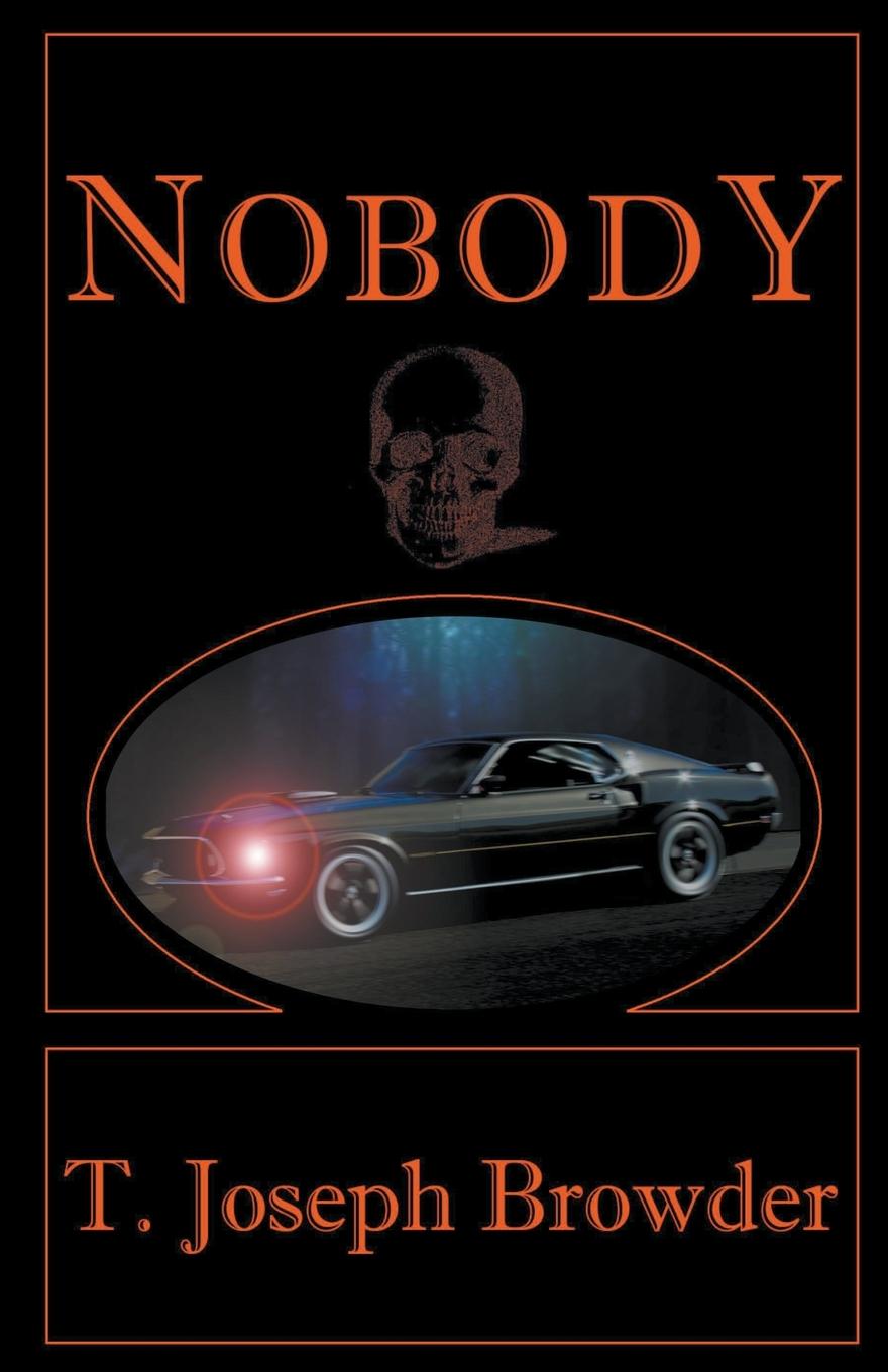 Knjiga Nobody T. Joseph Browder