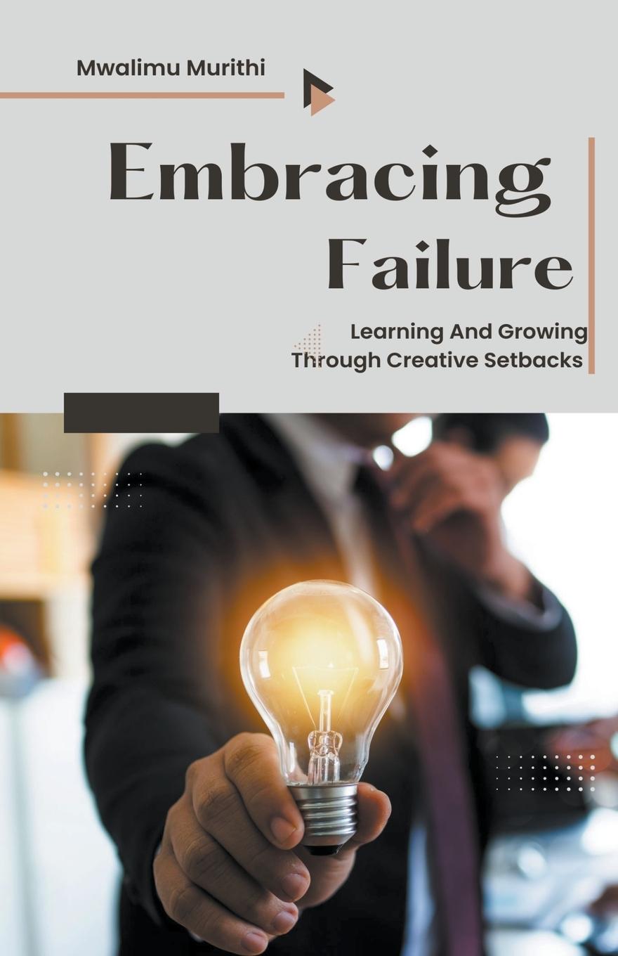 Knjiga Embracing Failure Mwalimu Murithi