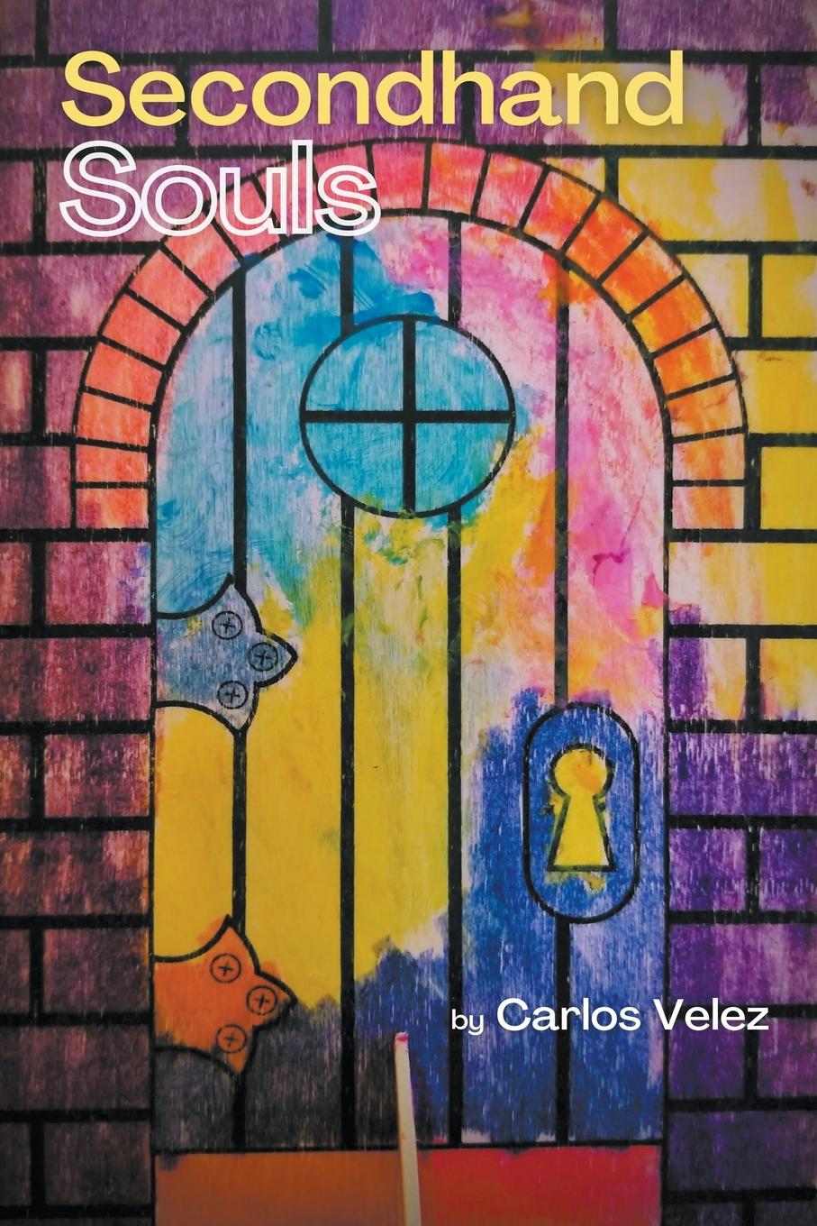 Knjiga Secondhand Souls Carlos Velez