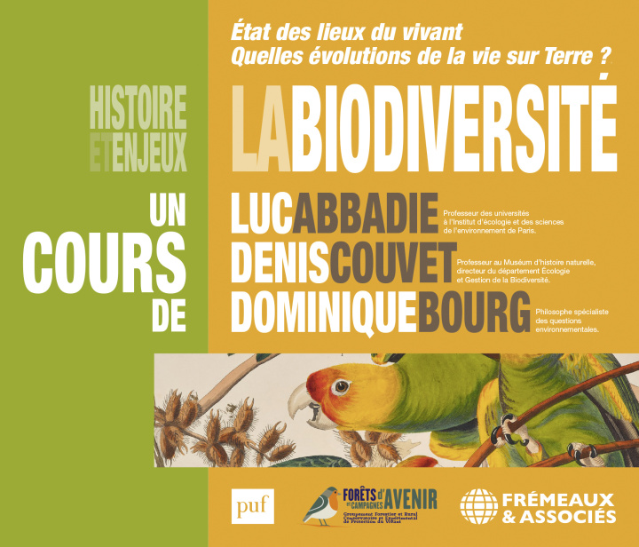 Audio LA BIODIVERSITÉ HISTOIRE ET ENJEUX Bourg