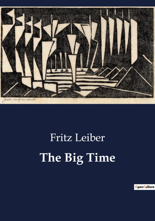Knjiga THE BIG TIME LEIBER FRITZ