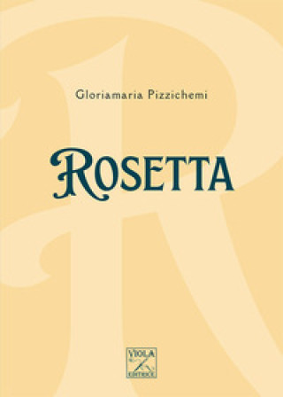 Carte Rosetta Gloriamaria Pizzichemi