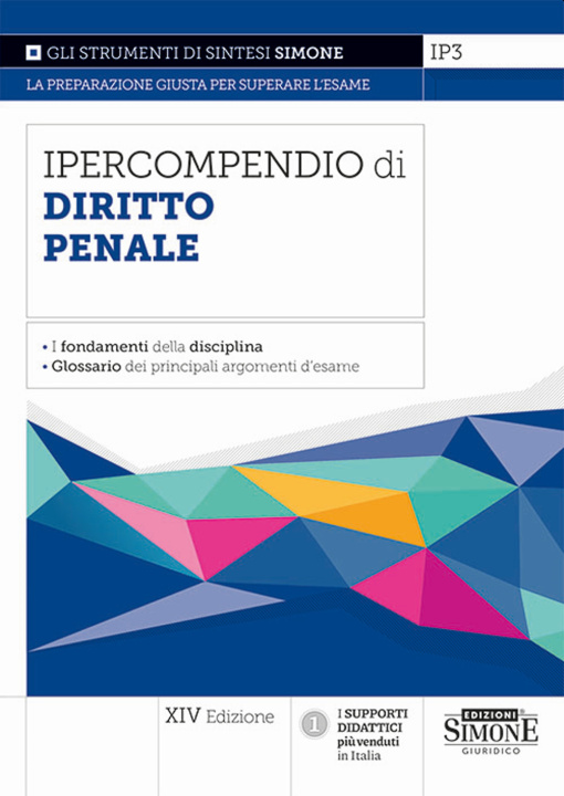 Knjiga Ipercompendio di diritto penale. I fondamenti della disciplina. Glossario dei principali argomenti d'esame 