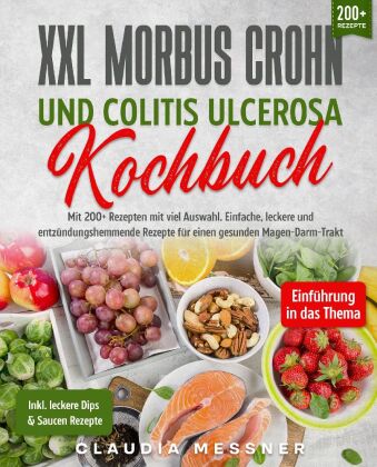 Kniha XXL Morbus Crohn und Colitis Ulcerosa Kochbuch Claudia Messner