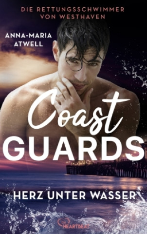 Carte Coast Guards - Herz unter Wasser Anna-Maria Atwell
