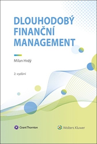 Book Dlouhodobý finanční management Milan Hrdý