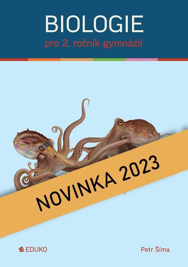 Książka Biologie pro 2. ročník gymnázií Petr Šíma