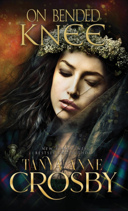 Knjiga On Bended Knee Tanya Anne Crosby