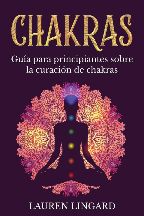 Knjiga Chakras Lauren Lingard