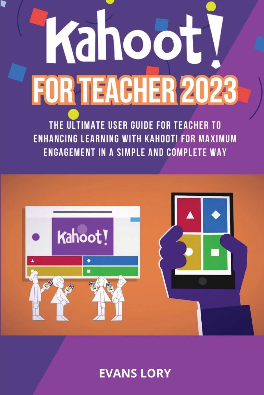 Knjiga Kahoot! For Teacher 2023 