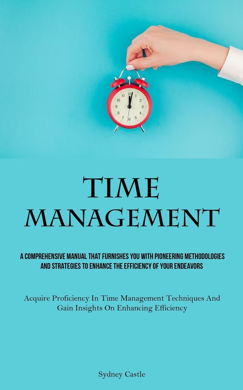 Knjiga Time Management Sydney Castle