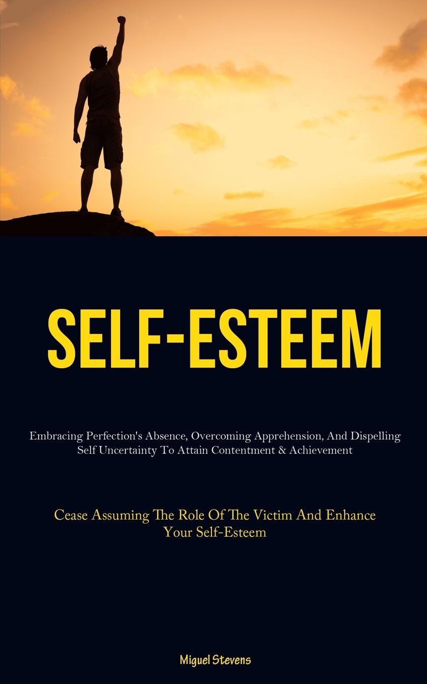Knjiga Self-Esteem Miguel Stevens
