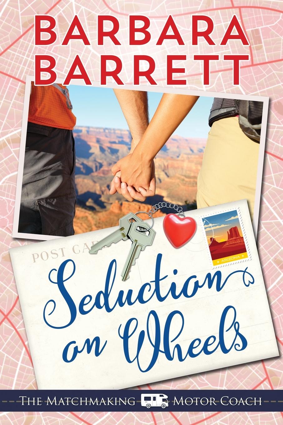 Knjiga Seduction on Wheels Barbara Barrett