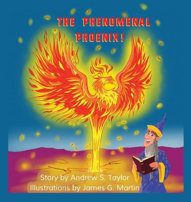 Boek The Phenomenal Phoenix! Andrew S. Taylor