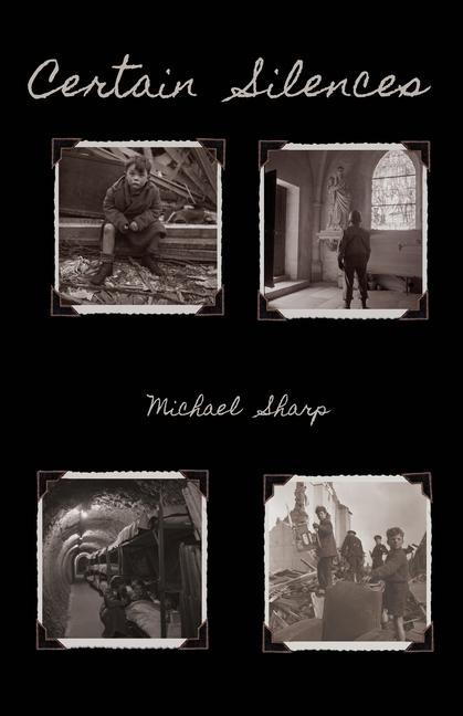 Boek Certain Silences Michael Sharp