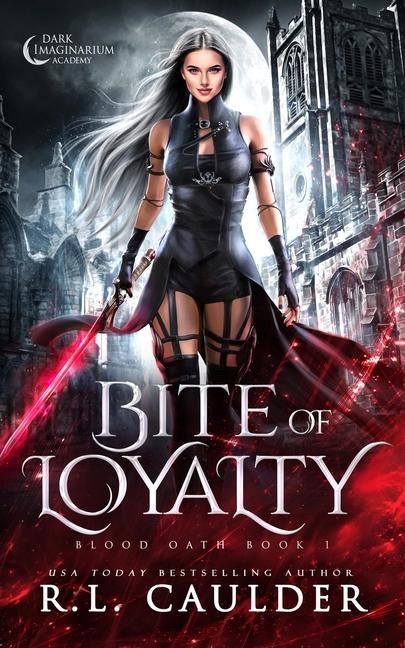 Kniha Bite of Loyalty 