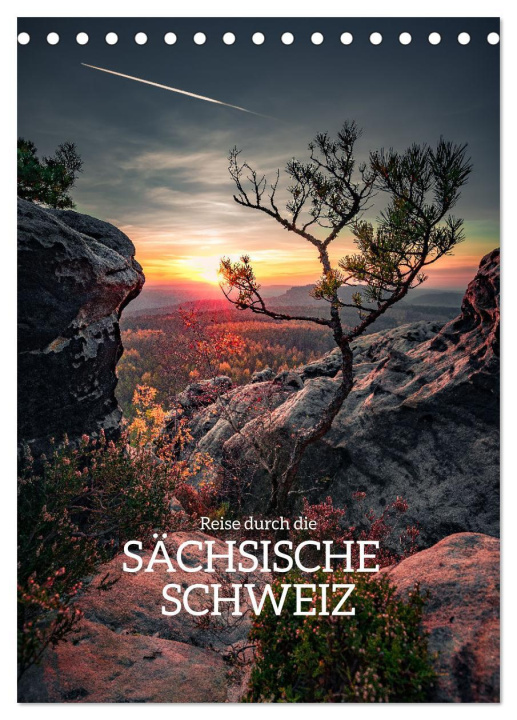 Calendar / Agendă Reise durch die Sächsische Schweiz (Tischkalender 2024 DIN A5 hoch), CALVENDO Monatskalender 