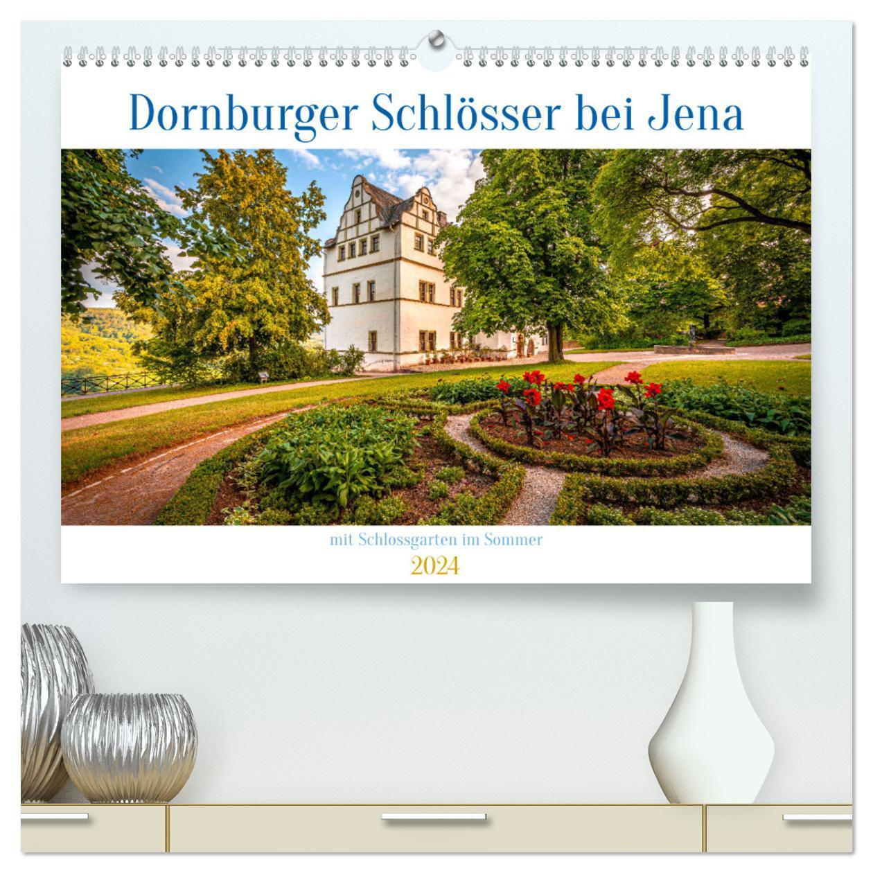 Календар/тефтер Dornburger Schlösser bei Jena (hochwertiger Premium Wandkalender 2024 DIN A2 quer), Kunstdruck in Hochglanz 