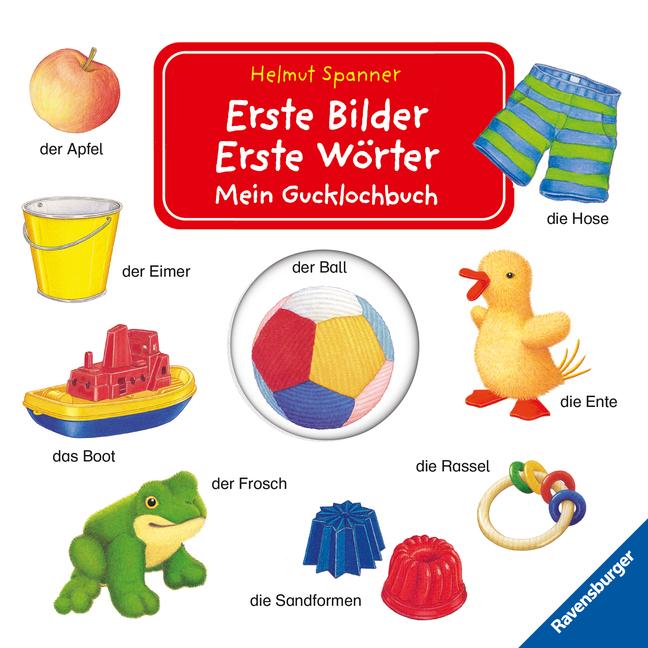 Könyv Erste Bilder - Erste Wörter: Mein Gucklochbuch 