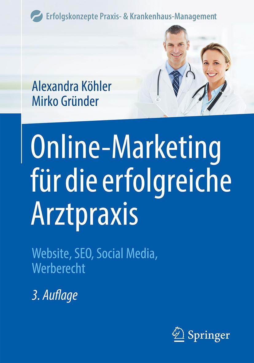 Книга Online-Marketing für die erfolgreiche Arztpraxis Mirko Gründer