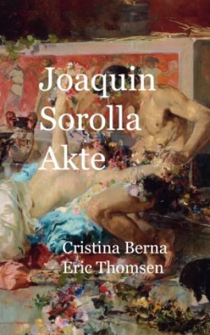 Livre Joaquin Sorolla Akte Eric Thomsen